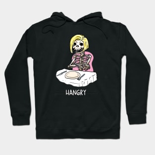 Hangry skeleton Hoodie